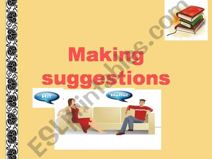 Making suggestions powerpoint