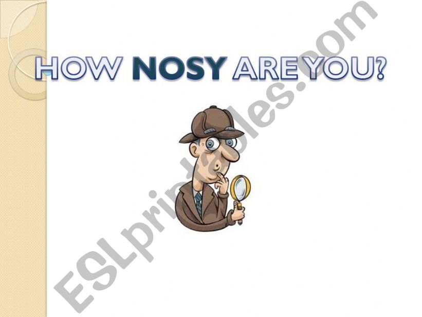 How NOSYare you? powerpoint
