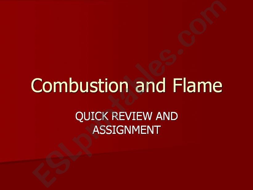 Combustion and Flame powerpoint