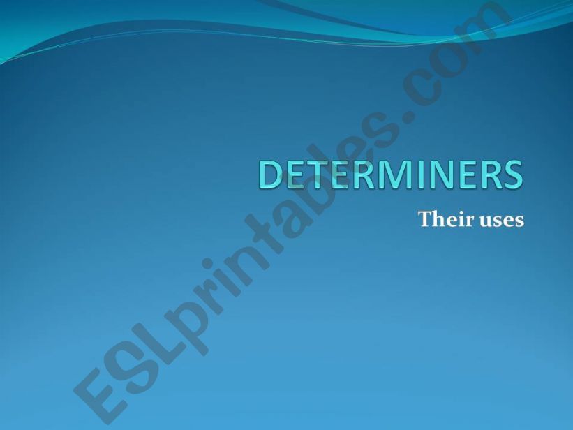 Determiners powerpoint