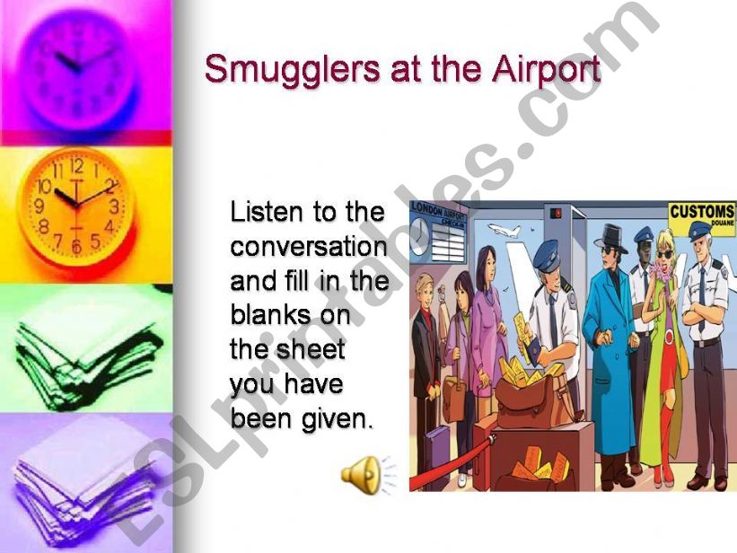 Smugglers at the airport powerpoint