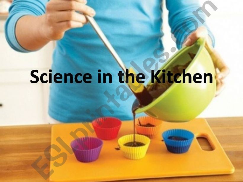 Science in the Kitchen powerpoint