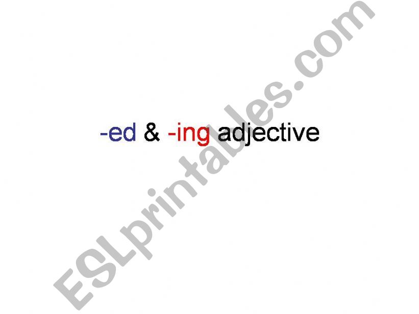 -ed and-ing adjective powerpoint