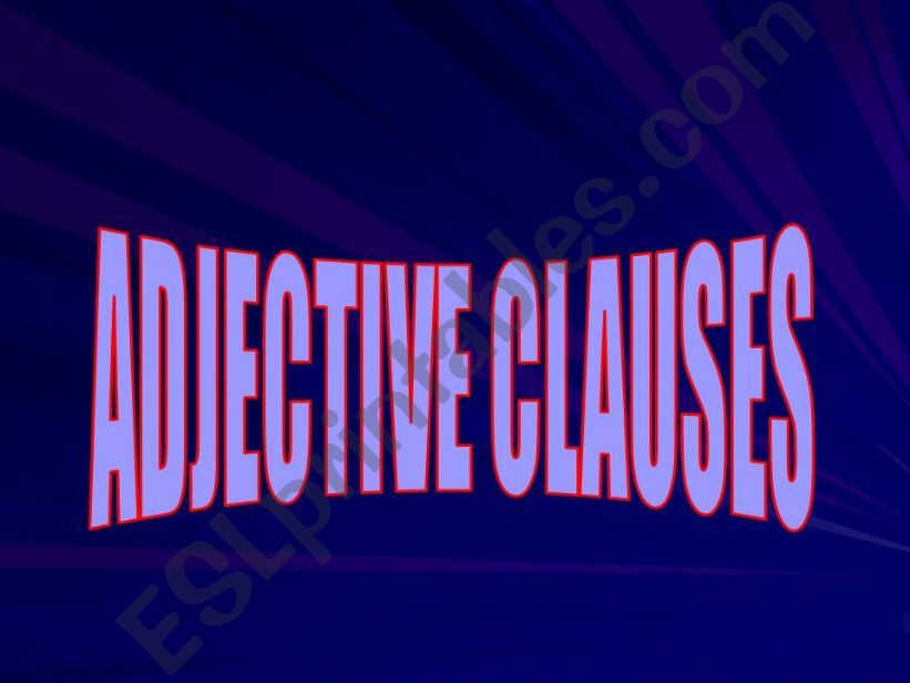 Adjectives Clauses powerpoint