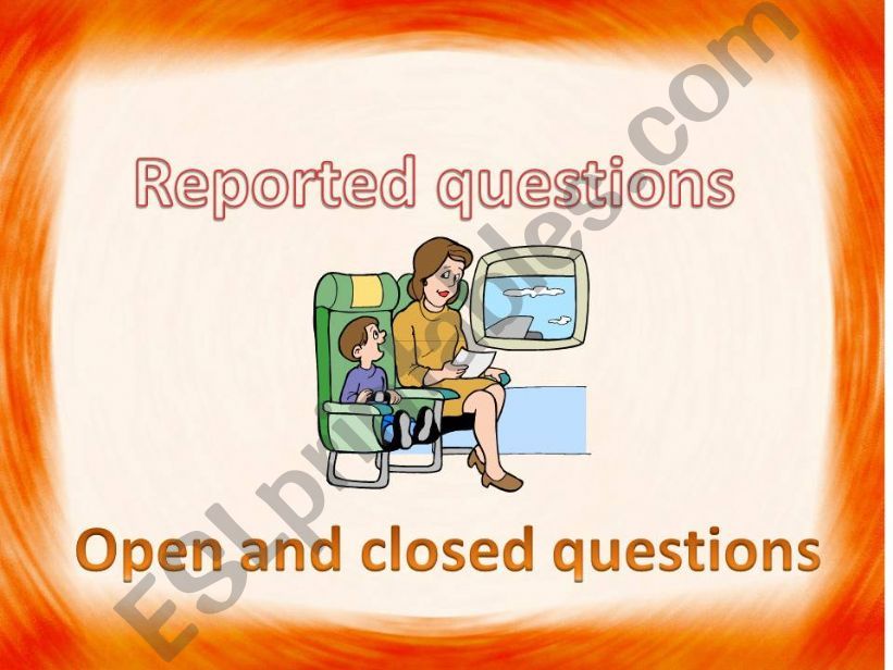 Reported Questions powerpoint