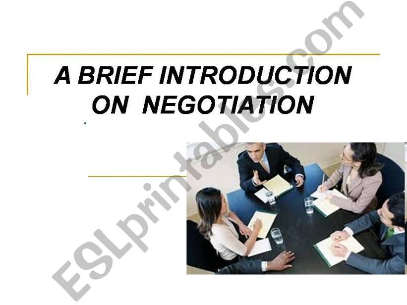 Introduciton on negotiation powerpoint