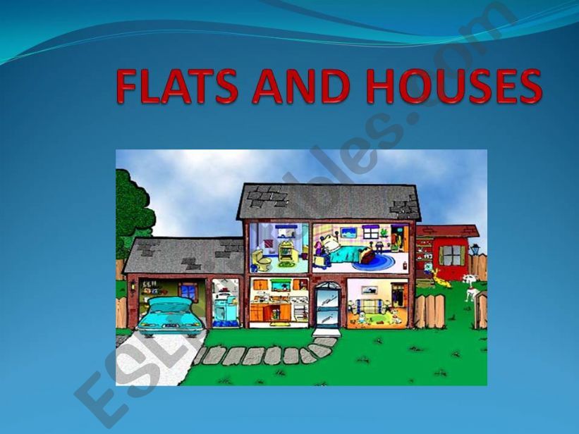 FLATS AND HOUSES powerpoint
