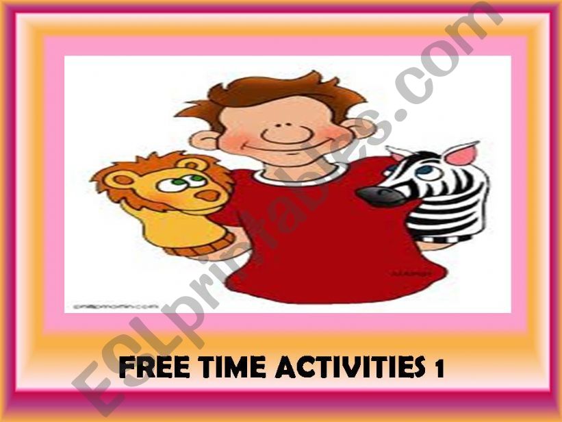 Free time activities 1 (25 animated slides)
