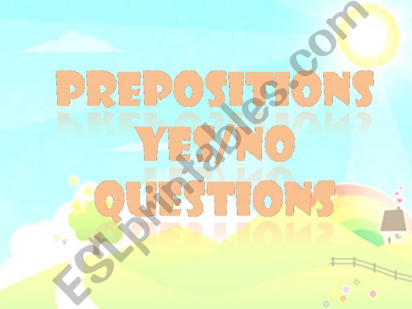 Yes, No Questions  powerpoint