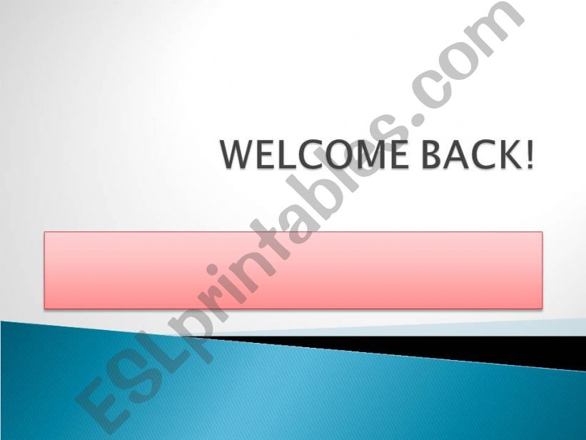 Welcome back introduction powerpoint
