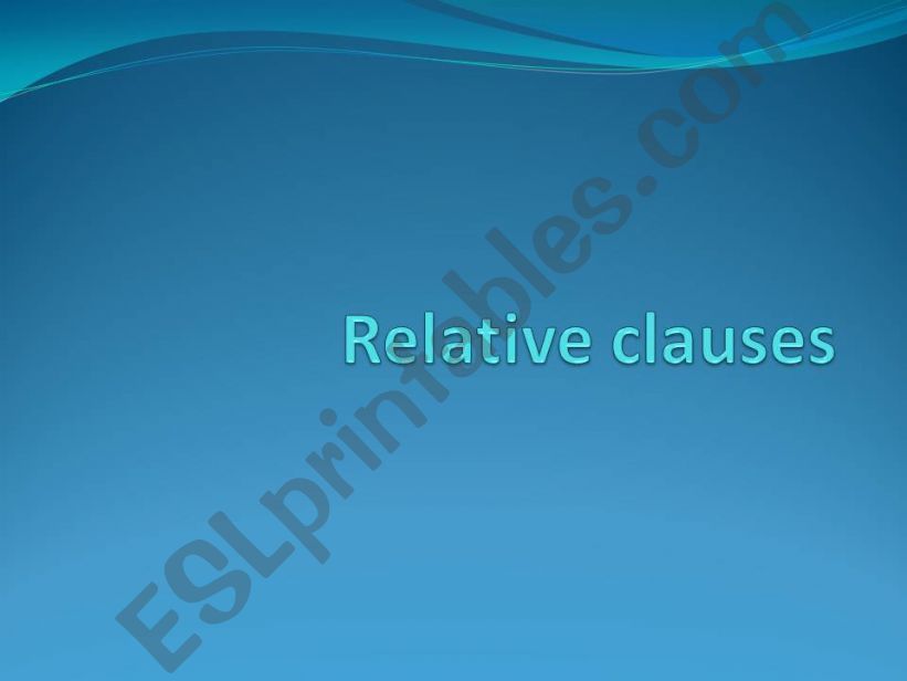 Relative clauses  powerpoint