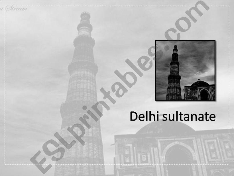 Delhi Sultanate powerpoint