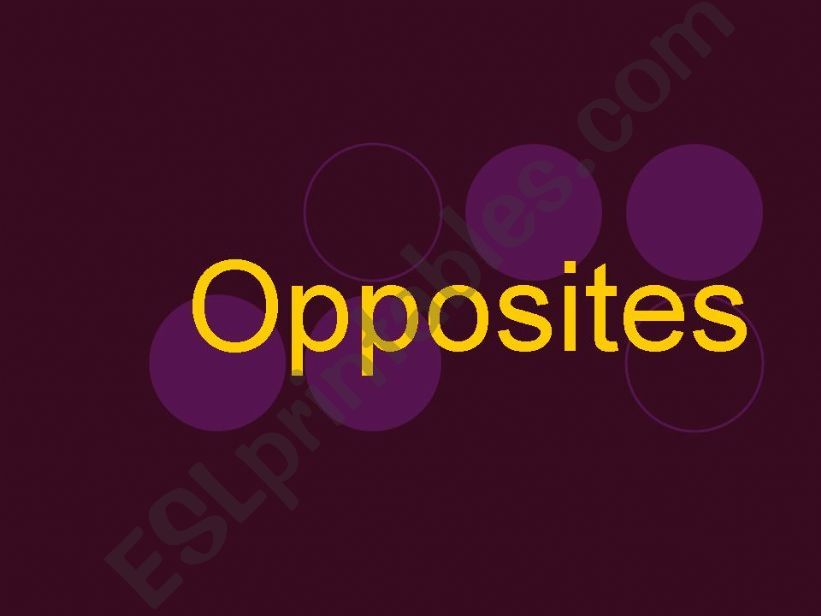 Opposites 1 powerpoint