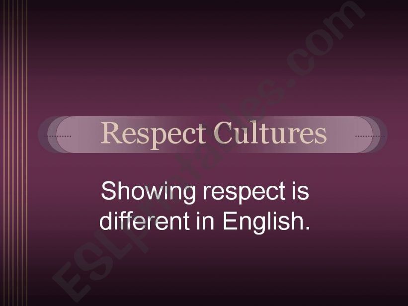 Respect Cultures powerpoint