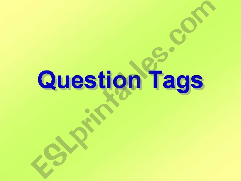 Question Tags powerpoint
