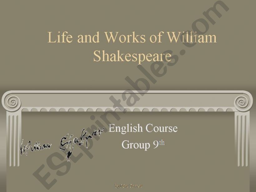 Life and Works of William Shakespeare