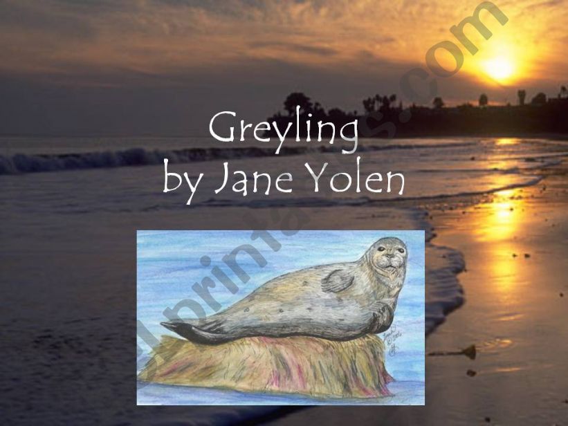 Greyling by Jane Yoeln powerpoint