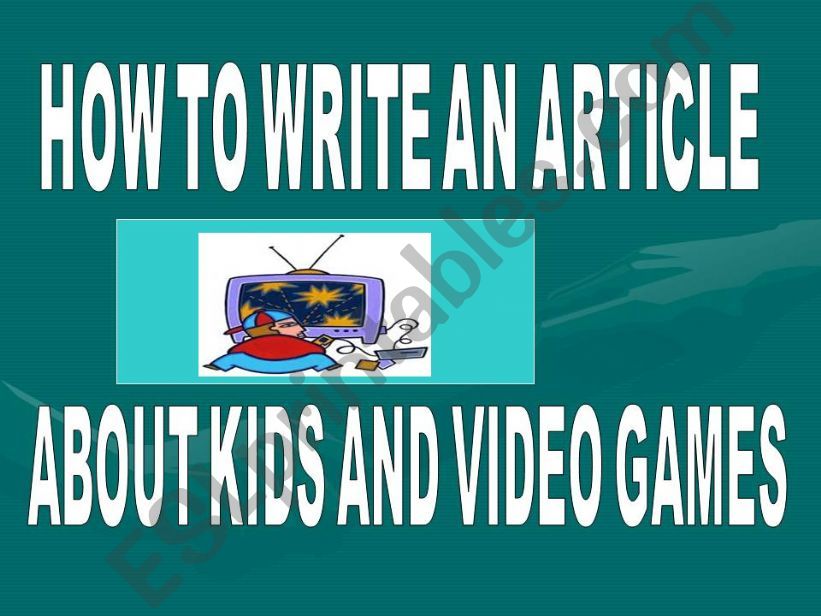 ARTICLE WRITING ABOUT VIDEO GAMES