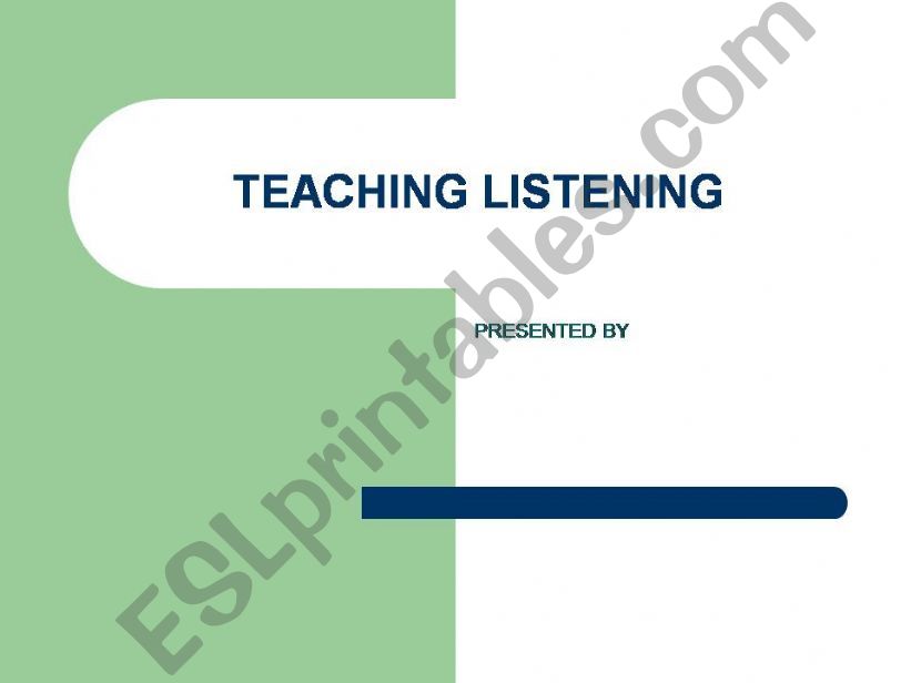 teaching listenning powerpoint