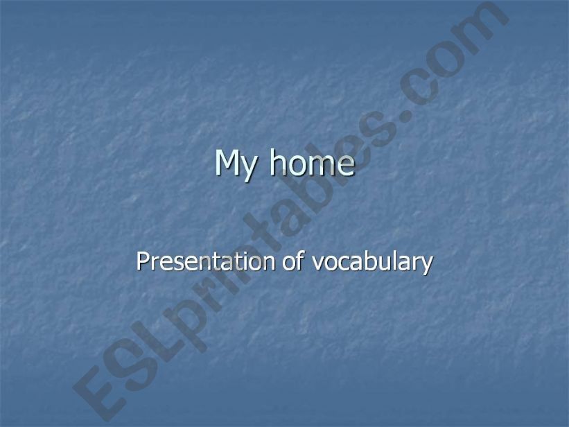 My home powerpoint