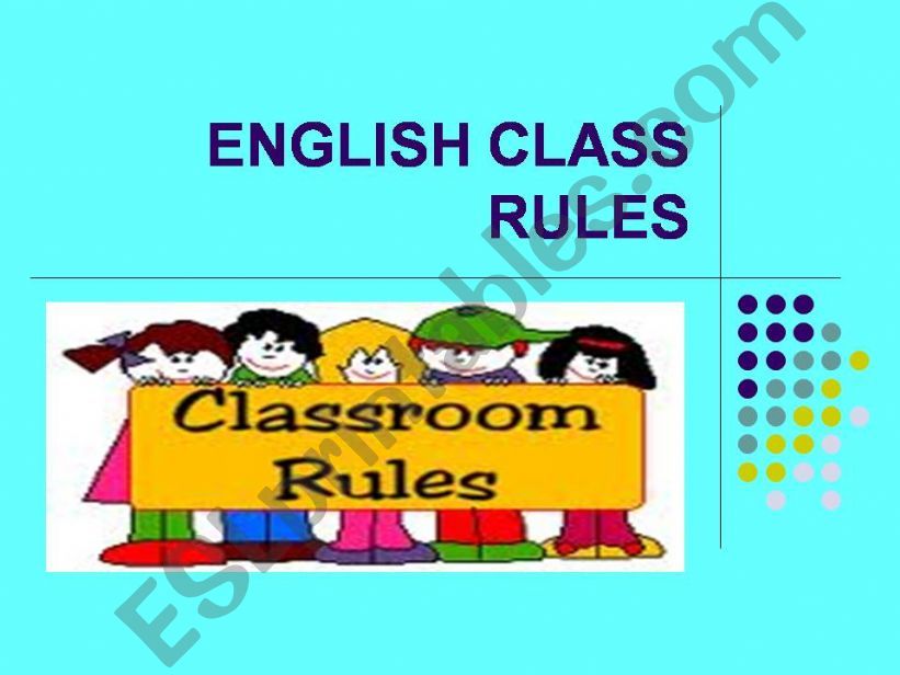 ENGLISH CLASS RULES powerpoint