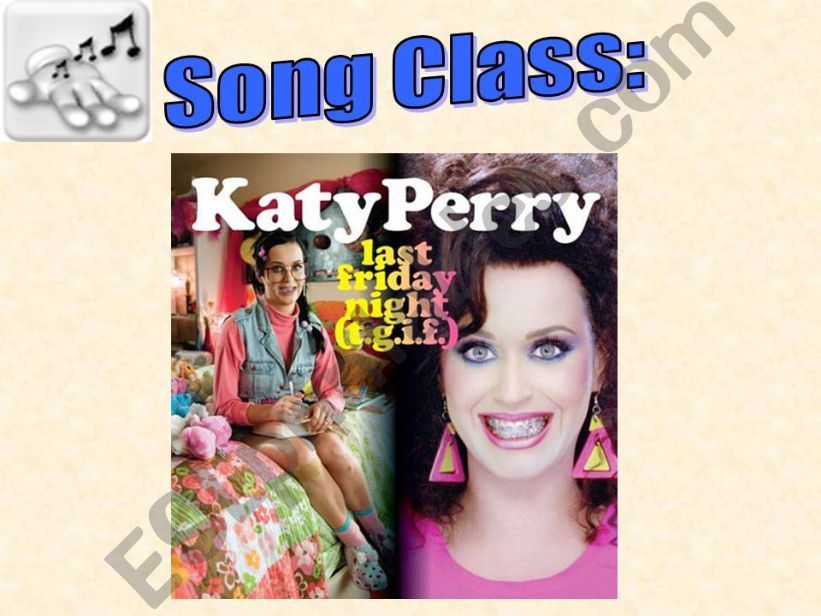 Song class: Katy Perry 