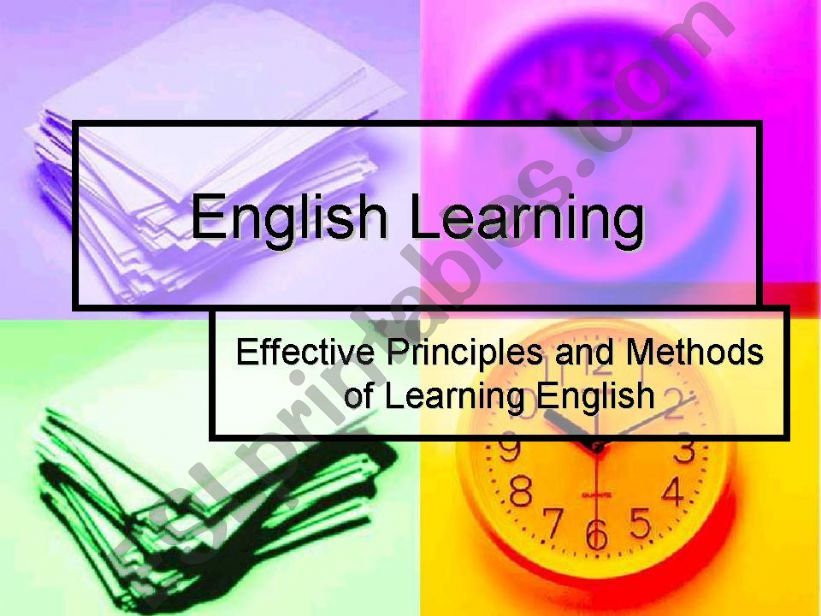 Effective Principles and Methods of Learning English