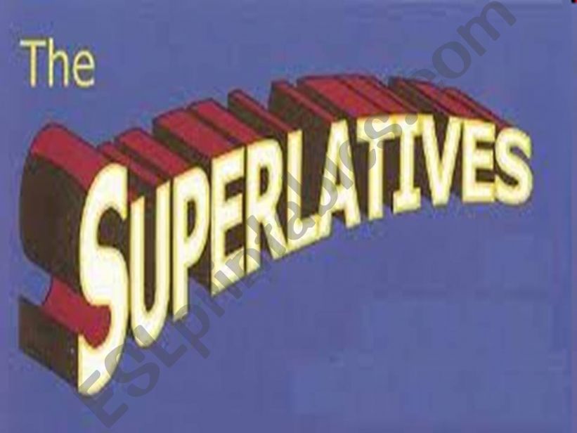 Superlative adjectives powerpoint