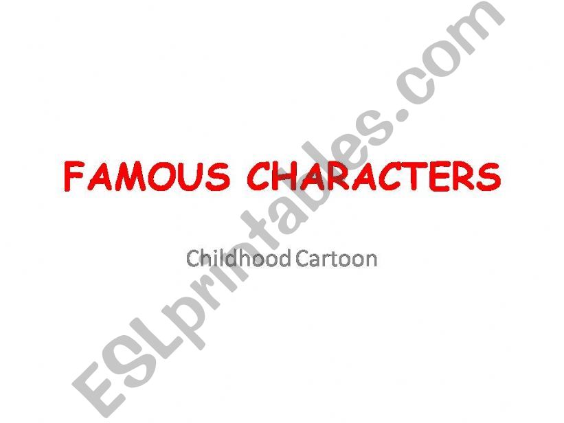Famous Cartoon Characters powerpoint