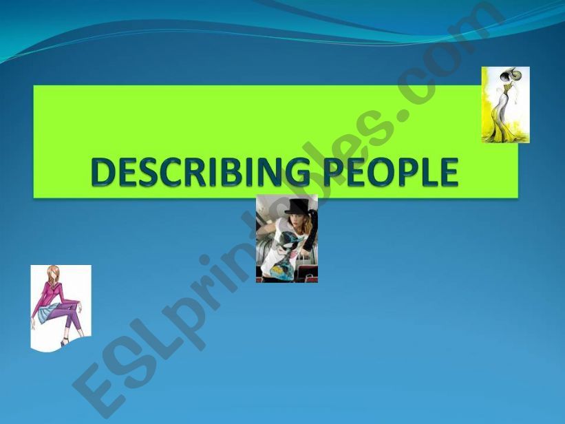 Describing peope -part 1 powerpoint