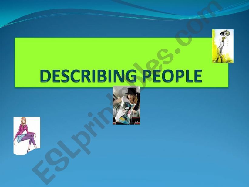 Describing people - part 3 powerpoint