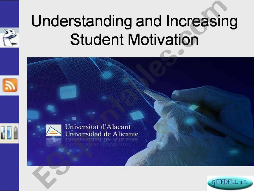 Understanding and Increasing Student Motivation
