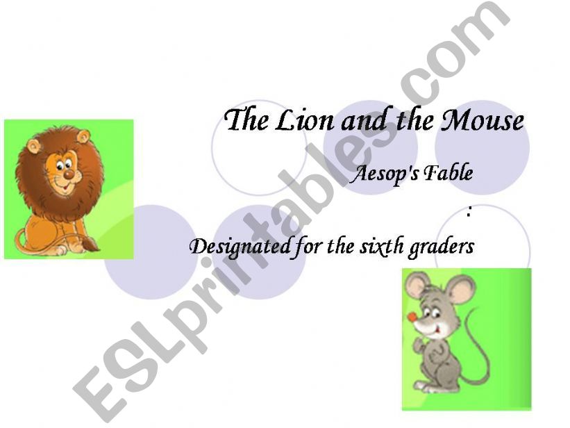 A Fable-The Lion and the Mouse