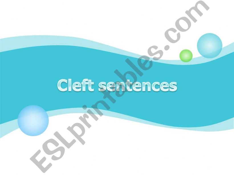 Cleft sentence powerpoint