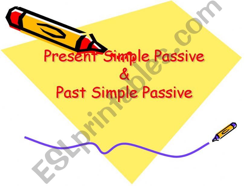 Present - Past Passive powerpoint