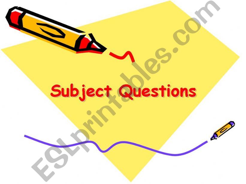 SUBJECT QUESTIONS powerpoint