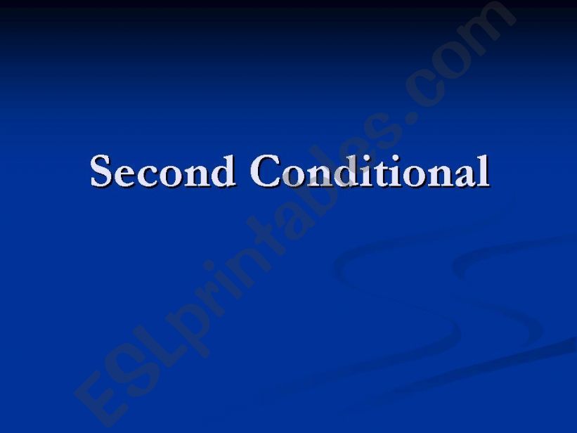 Second Conditional powerpoint