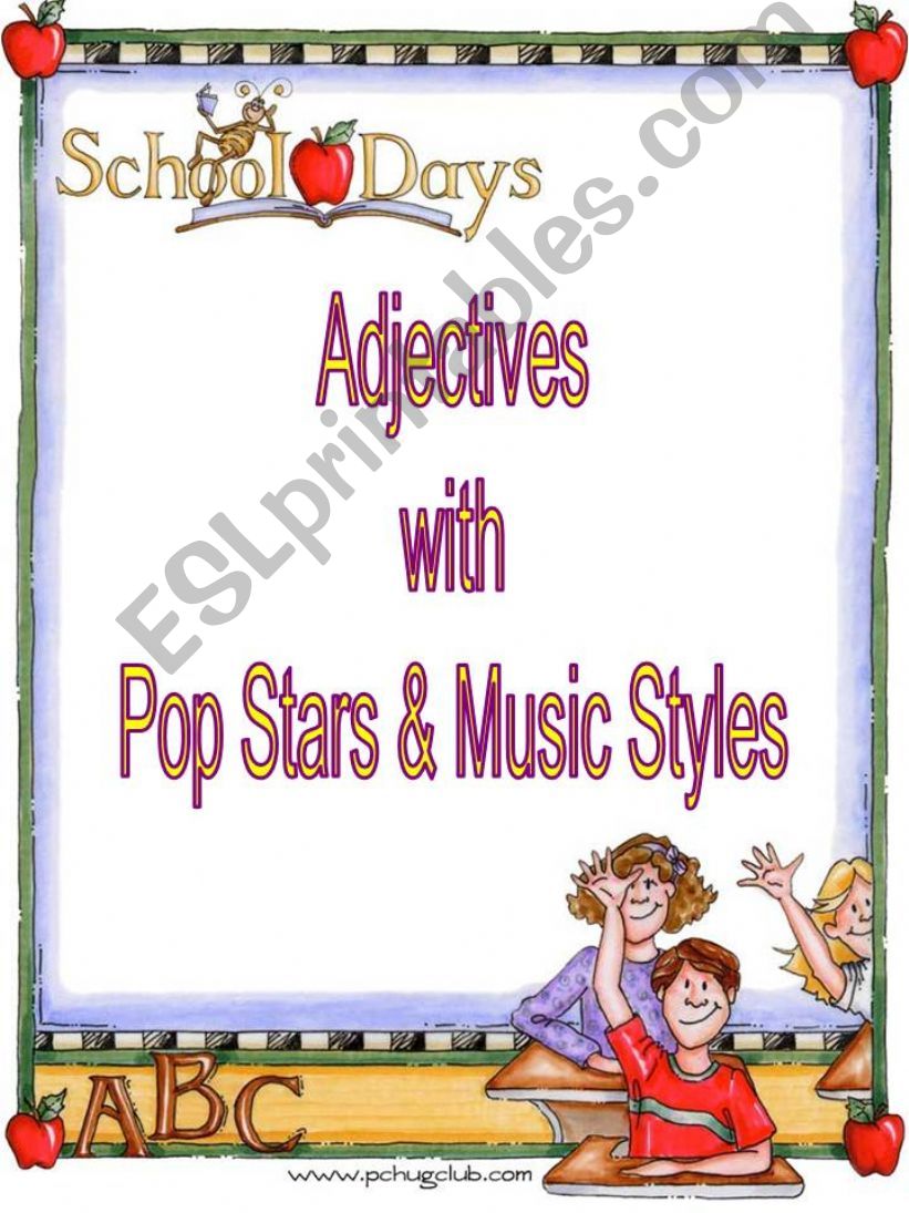 Adjectives with Pop Stars & Music Styles