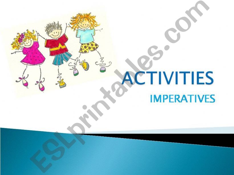 Activities through imperatives