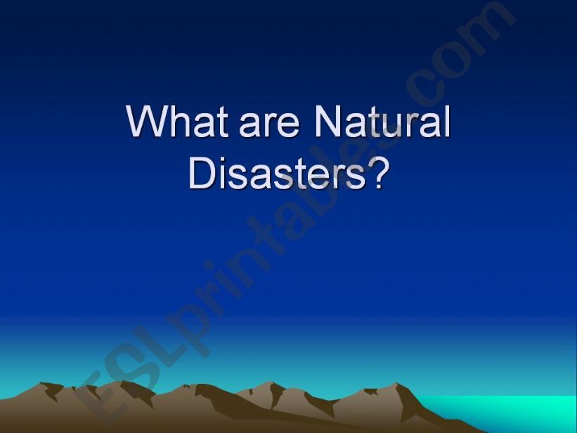 Natural Disasters powerpoint