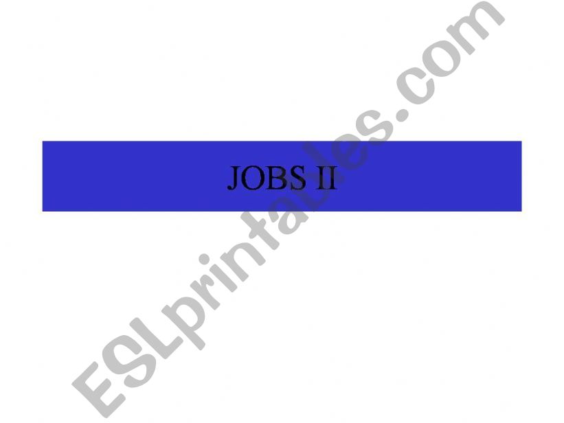 Jobs II powerpoint