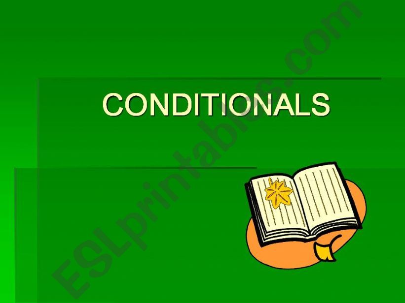 CONDITIONALS part 1 powerpoint