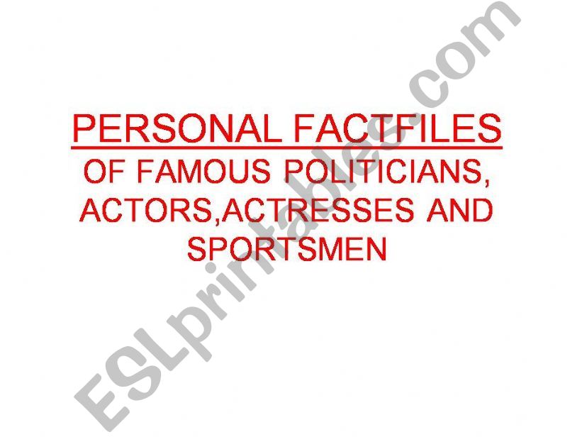 PERSONAL FACTFILES powerpoint