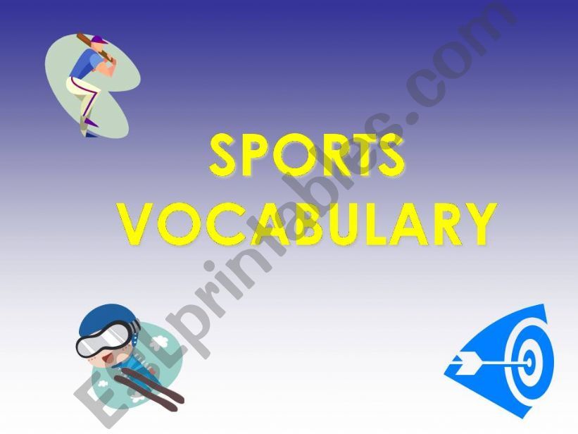 SPORTS VOCABULARY powerpoint