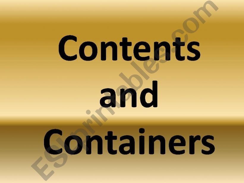 contents and containers powerpoint