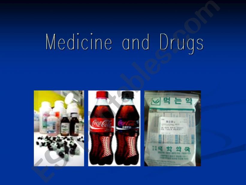 Medicine and drugs powerpoint