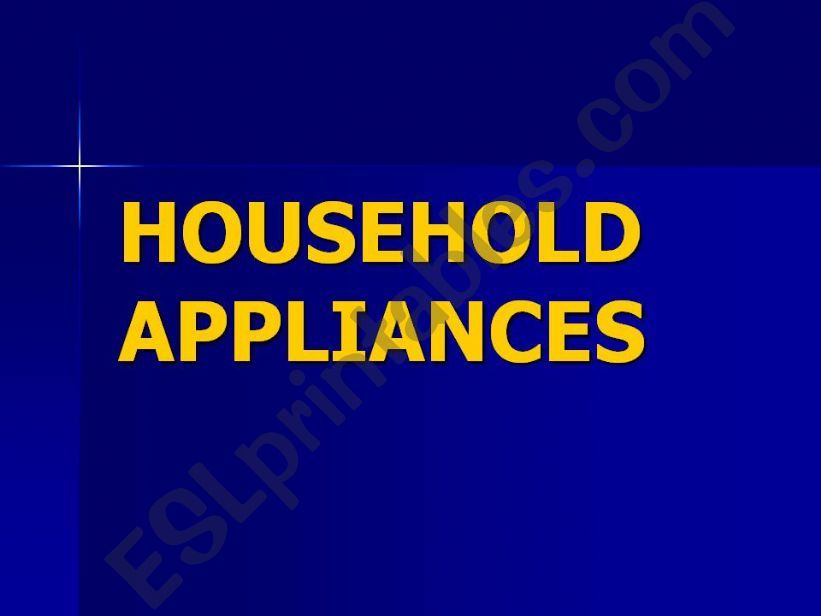 Household Appliances powerpoint
