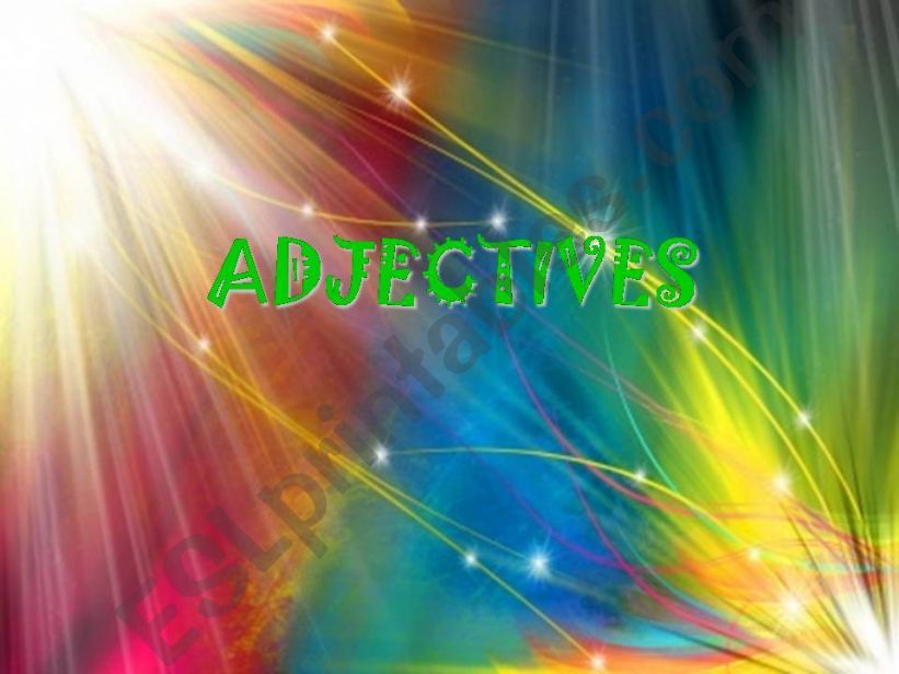 ADJECTIVES (Opposites) powerpoint