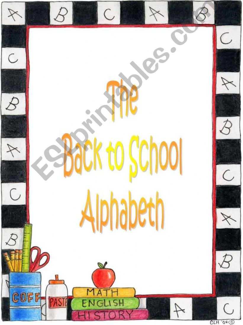 The Back to School Alphabet powerpoint
