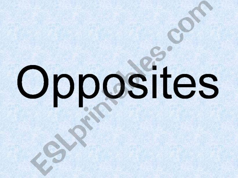 Opposites powerpoint